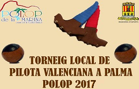Torneig Local de Pilota a palma de Polop 2017 Torneig Local de Pilota a palma de Polop 2017